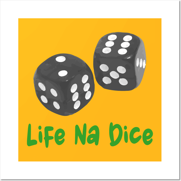 Dice Wall Art by Biggy man